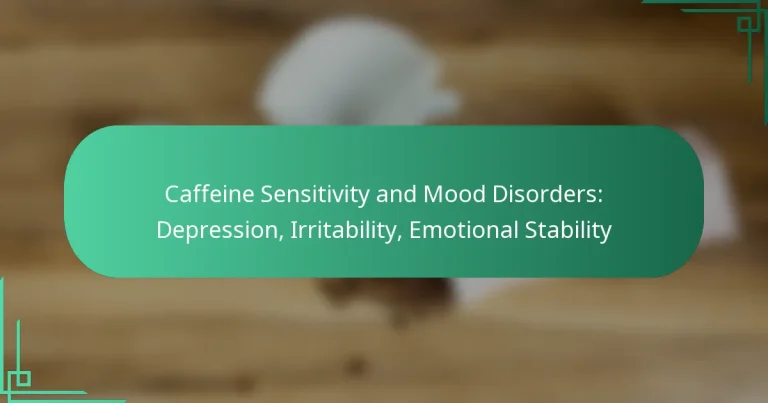 featured-image-caffeine-sensitivity-and-mood-disorders-depression-irritability-emotional-stability