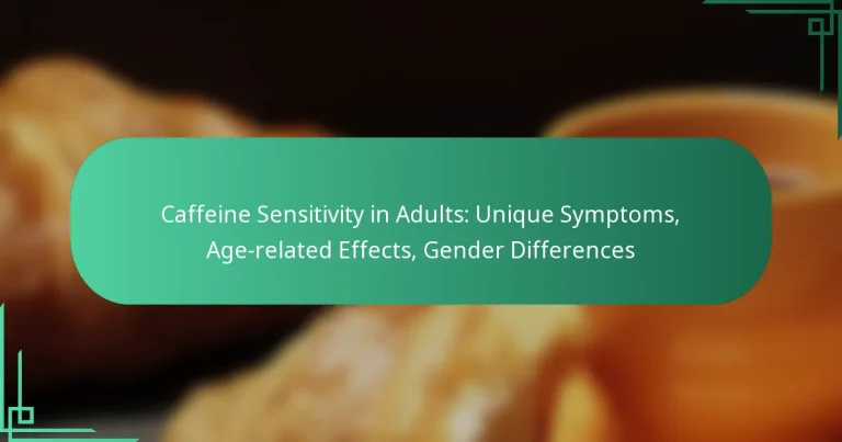 featured-image-caffeine-sensitivity-in-adults-unique-symptoms-age-related-effects-gender-differences